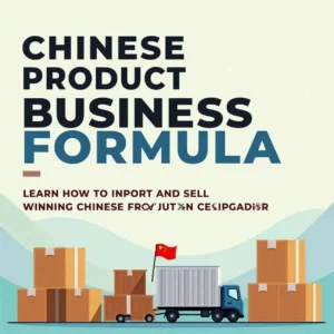 Chinese Product Business Formula