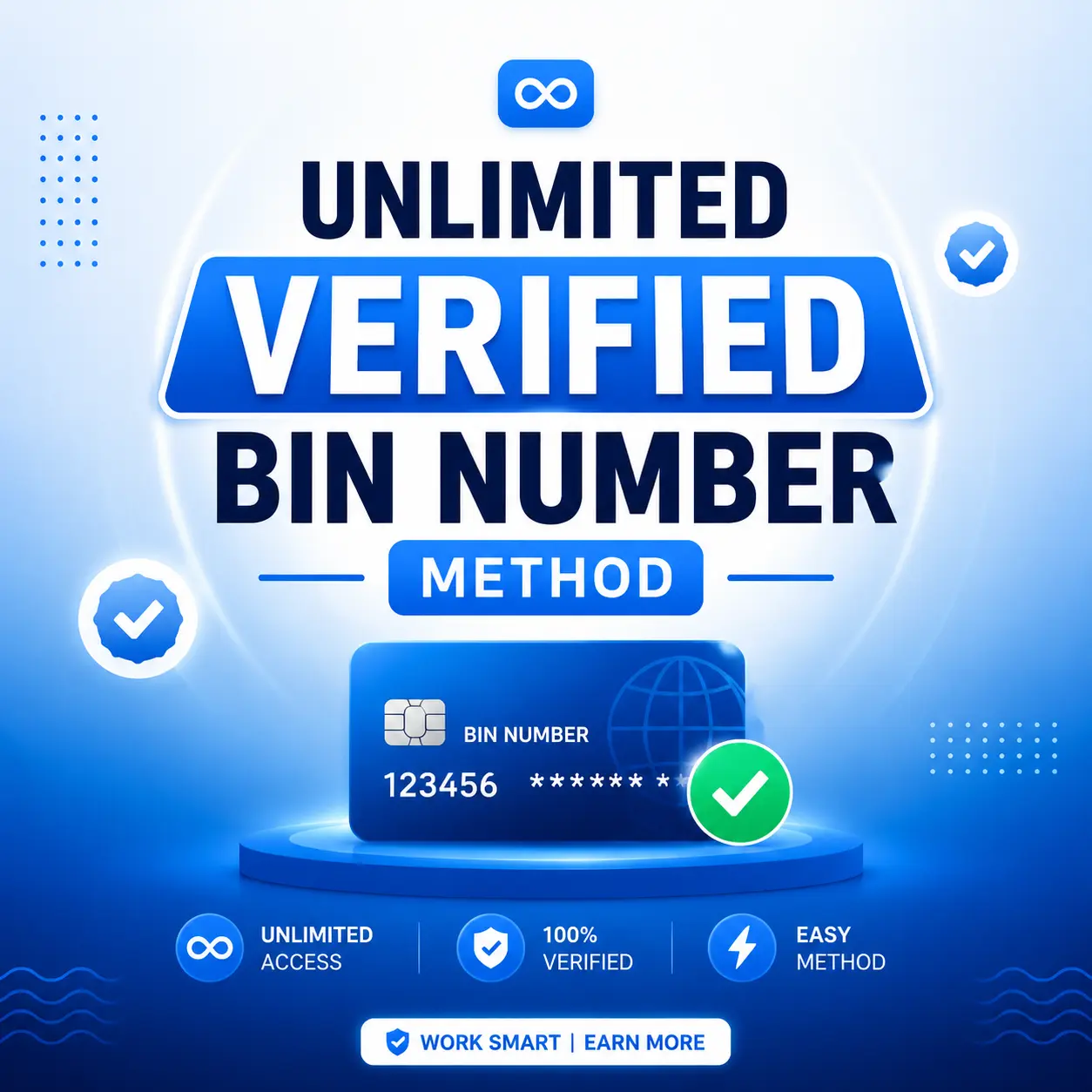 Unlimited Verified BIN Number Method